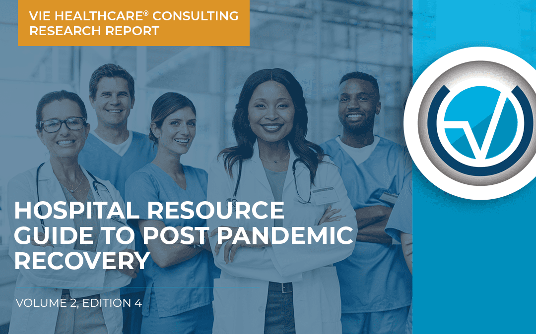 Hospital Resource Guide to Post Pandemic Recovery