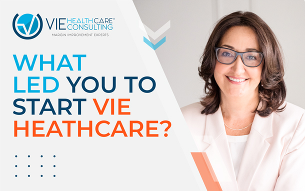 What Led You to Start VIE Healthcare?